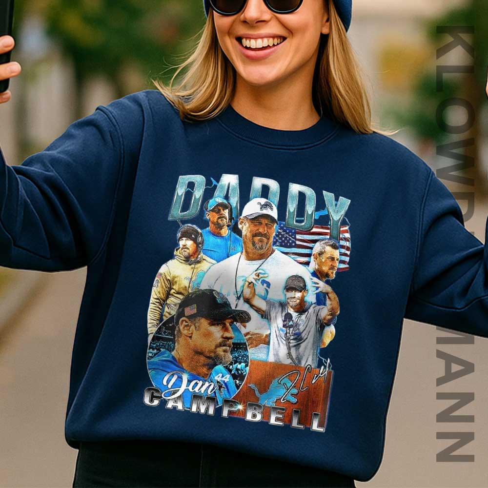 Daddy Dan Campbell Sweatshirt, Detroit Lions