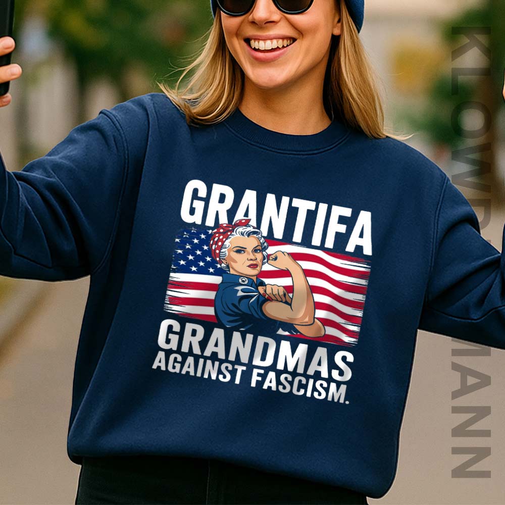 Grantifa Grandmas Against Fascism Sweatshirt, Anti Trump
