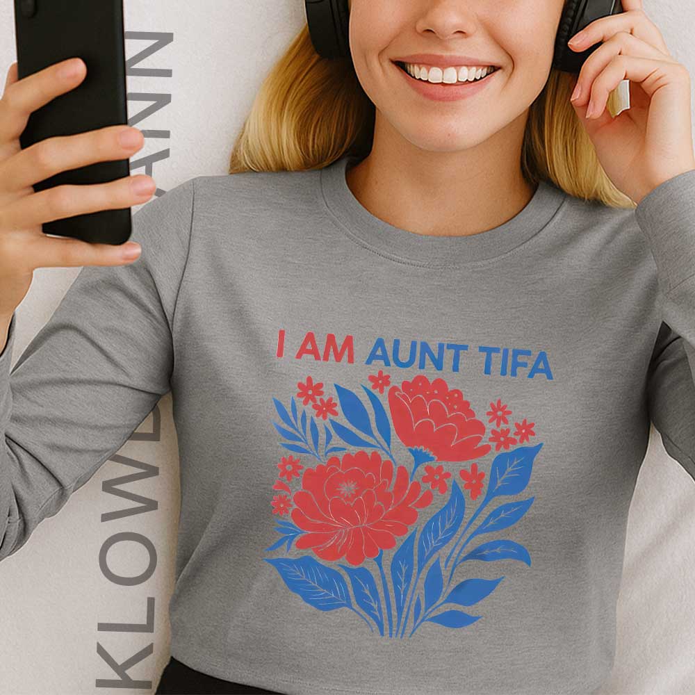 I Am Aunt Tifa Long Sleeve, Anti Trump
