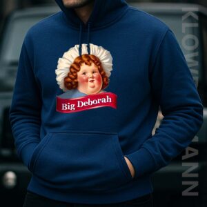 Big Deborah Hoodie