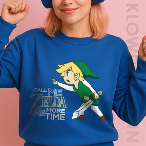 Call Me Zelda One More Time Sweatshirt
