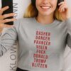 Dasher Dancer Prancer Vixen Fuck Donald Trump Blitzen Long Sleeve