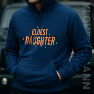 Eldest Daughter Hoodie, The Life Of A Showgirl