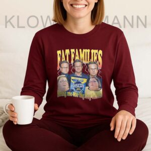 Fat Families Bring Me The Big Bag Babes Long Sleeve, UK TV Comedy Meme Funny