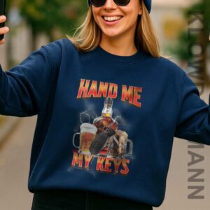 Hand Me The Keys Sweatshirt