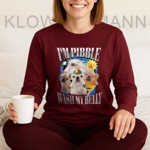 I am Pibble Wash My Belly Long Sleeve