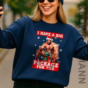 I Have A Big Package For You Sweatshirt, Barry Sitting Inappropriate