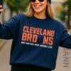 Just Another Week Without a W Sweatshirt, Cleveland Browns