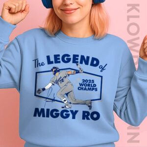 Miguel Rojas The Legend Of Miggy Ro Dodgers 2025 World Champs Sweatshirt