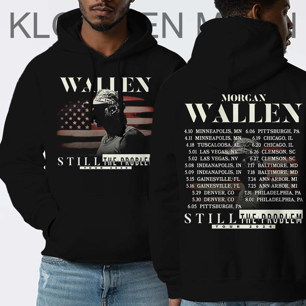 Morgan Wallen Still The Problem Tour 2026 Hoodie