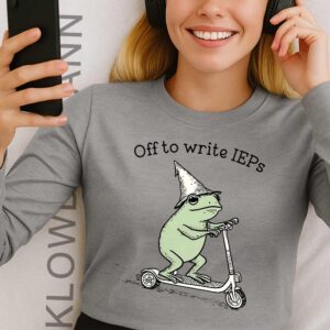 Off to Write IEPs Long Sleeve, School Psychologist