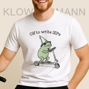 Off to Write IEPs Shirt, School Psychologist