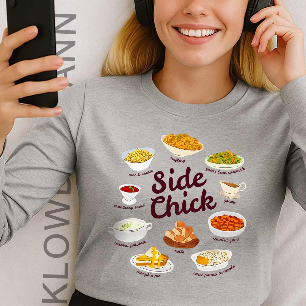 Side Chick Long Sleeve, Funny Thanksgiving