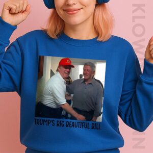 Trump’s Big Beautiful Bill Sweatshirt