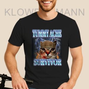 Tummy Ache Survivor Cat Meme Shirt