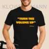 Turn the Volume Up Shirt, Zohran Mamdani