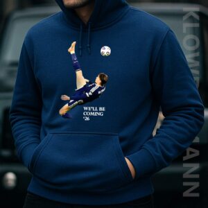 We’ll Be Coming World Cup 2026 Scotland Hoodie, McTominay