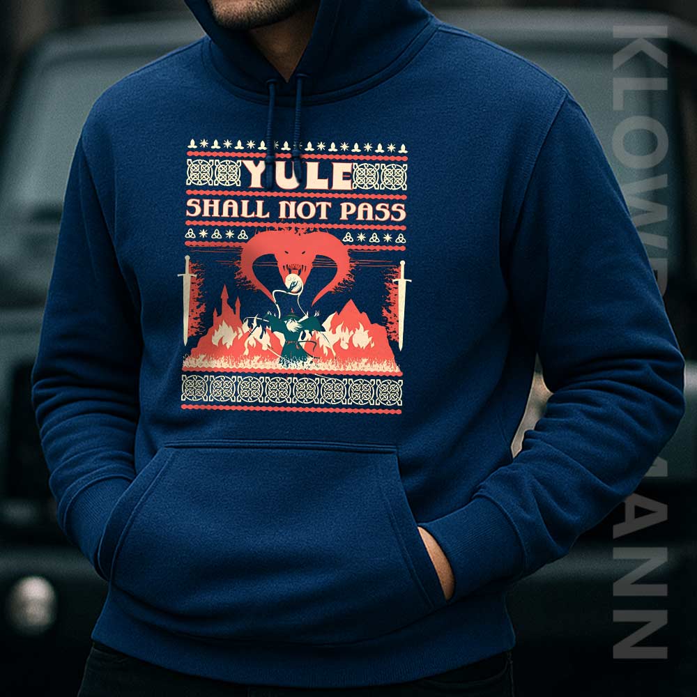 Yule Shall Not Pass Christmas Hoodie