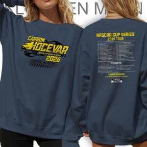 77 Carson Hocevar Nascar Tour Schedule 2026 Sweatshirt