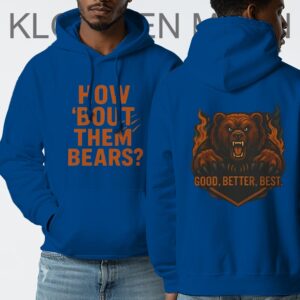 How 'Bout Them Bears Hoodie, Chicago Bears