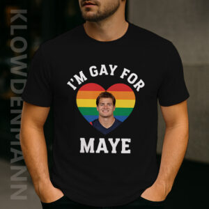 I'm Gay For Maye Shirt, New England Patriots