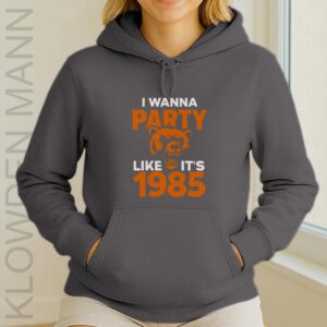 I Wanna Party Like It’s 1985 Chicago Bears Hoodie