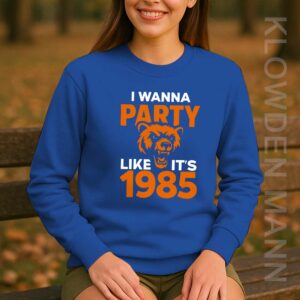 I Wanna Party Like It’s 1985 Chicago Bears Sweatshirt