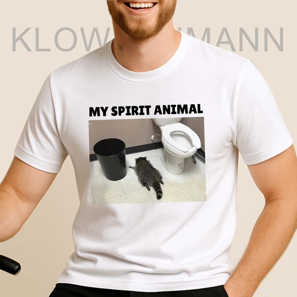 My Spirit Animal Shirt, Raccoon Gets Drunk Liquor