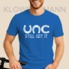Philip Rivers Unc Still Got It Shirt
