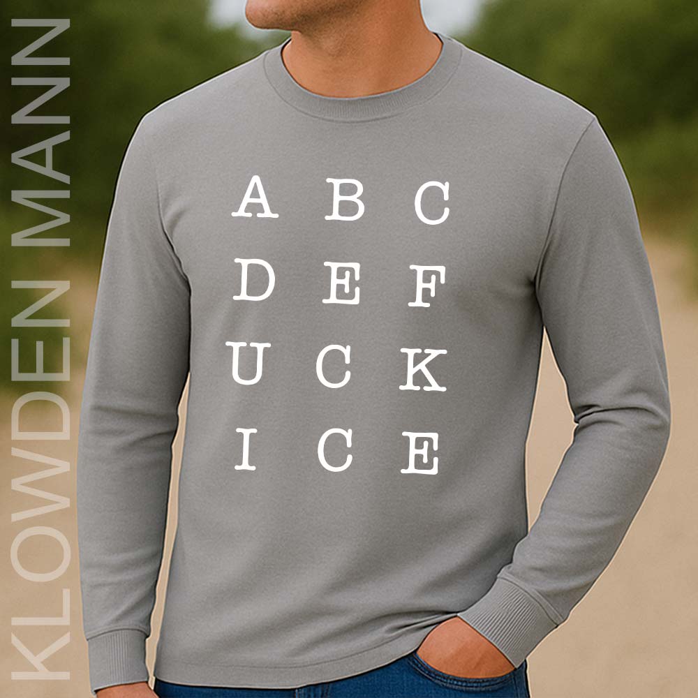 abcdefuck ICE Long Sleeve, Subtle Fuck ICE