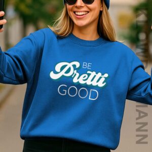 Be Pretti Be Good Sweatshirt, Anti ICE