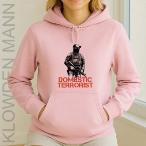 Domestic Terrorist Hoodie, Abolish Ice